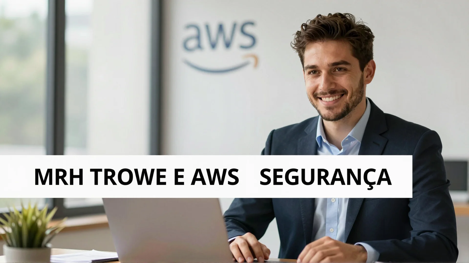 MRH Trowe e AWS redefinem segurança corporativa com agentes de IA