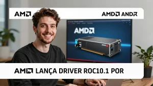 AMD lana Driver ROCm 101 para Radeon RX 9070 e RX 7000