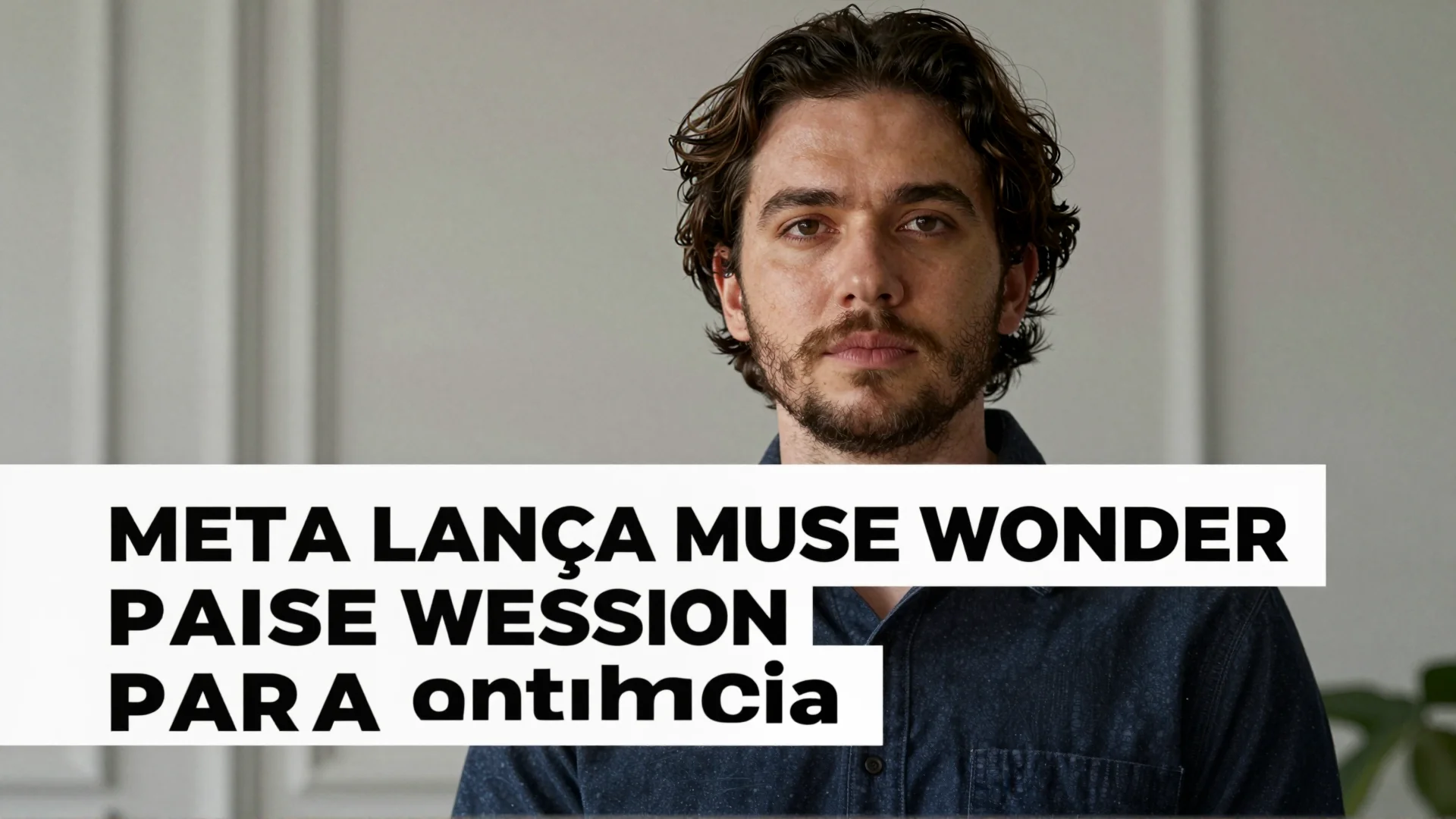 Meta lança Muse Wonder para pressionar OpenAI e Anthropic na corrida pela liderança da IA