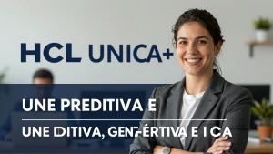 HCL Unica une preditiva generativa e agntica em uma nica plataforma de marketing